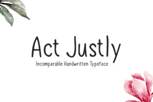 Act Justly: A Friendly Font for Editorial Design