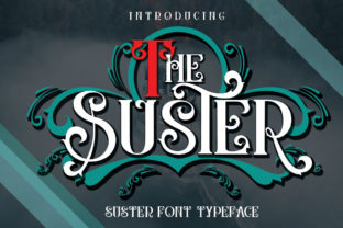 Choosing The Suster Font for a More Polished Business